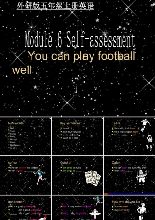 外研版小学英语课件-6Unit 1 You can play football well (2).ppt
