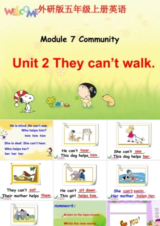 外研版小学英语课件-7Unit 1 He can’t see (1).ppt