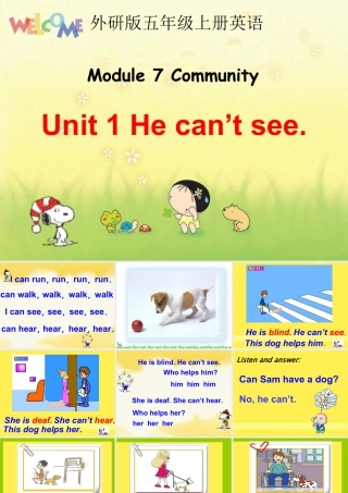 外研版小学英语课件-7Unit 1 He can’t see (2).ppt