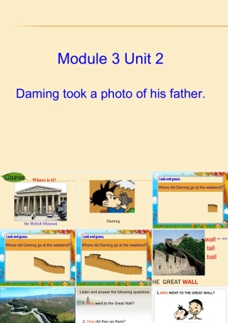 外研版小学英语课件-M3U2 Daming took a photo of his father.ppt