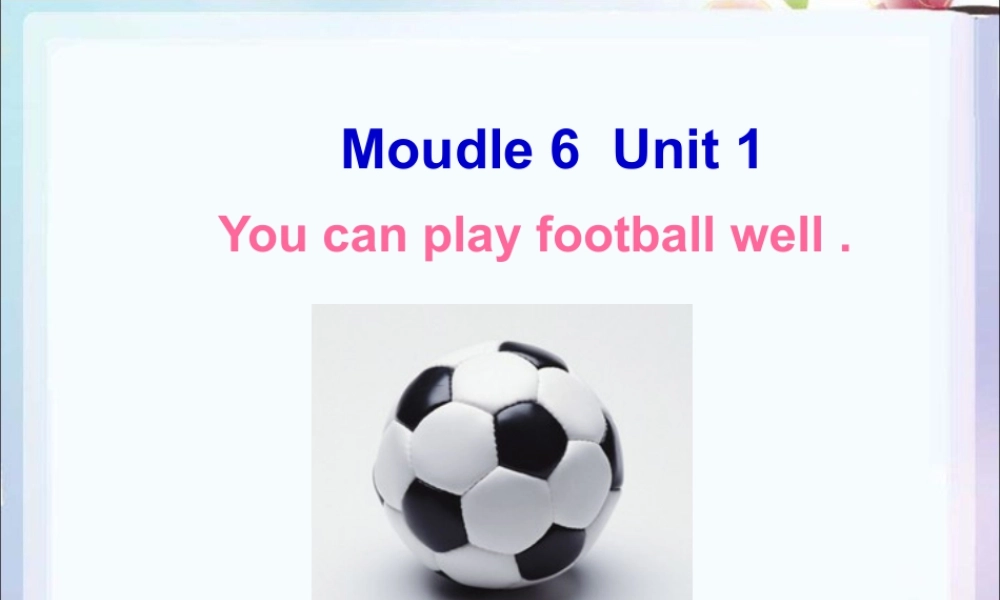 外研版小学英语课件-M6U1-1.ppt