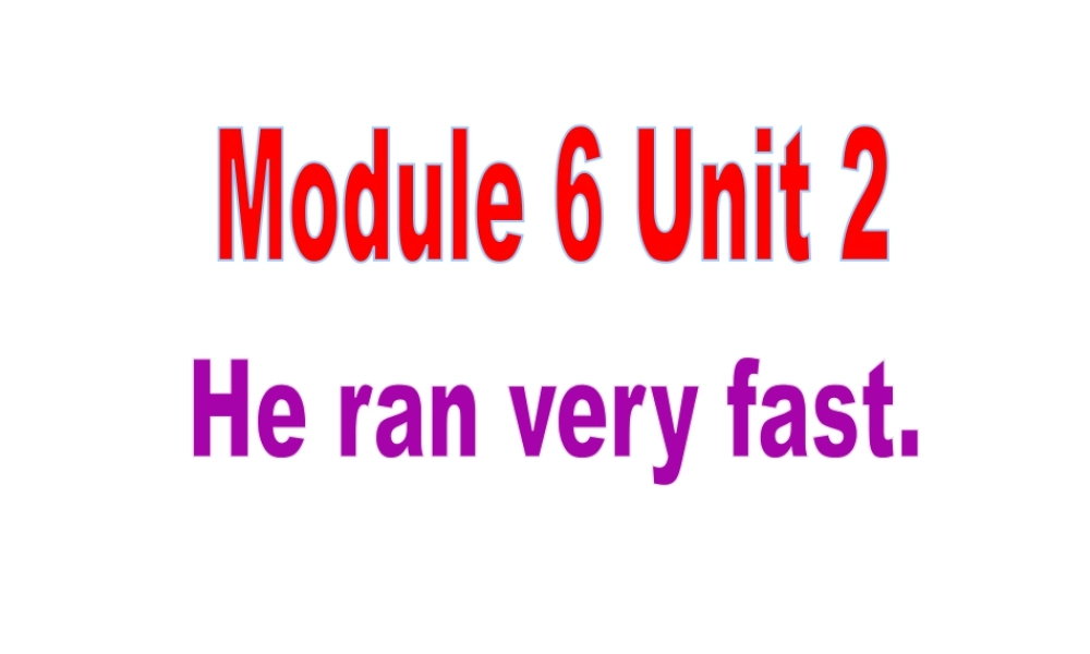 外研版小学英语课件-M6U2.ppt