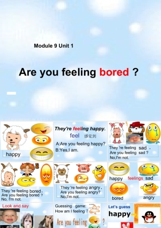 外研版小学英语课件-M9U1 Are you feeling bored？  课件.ppt