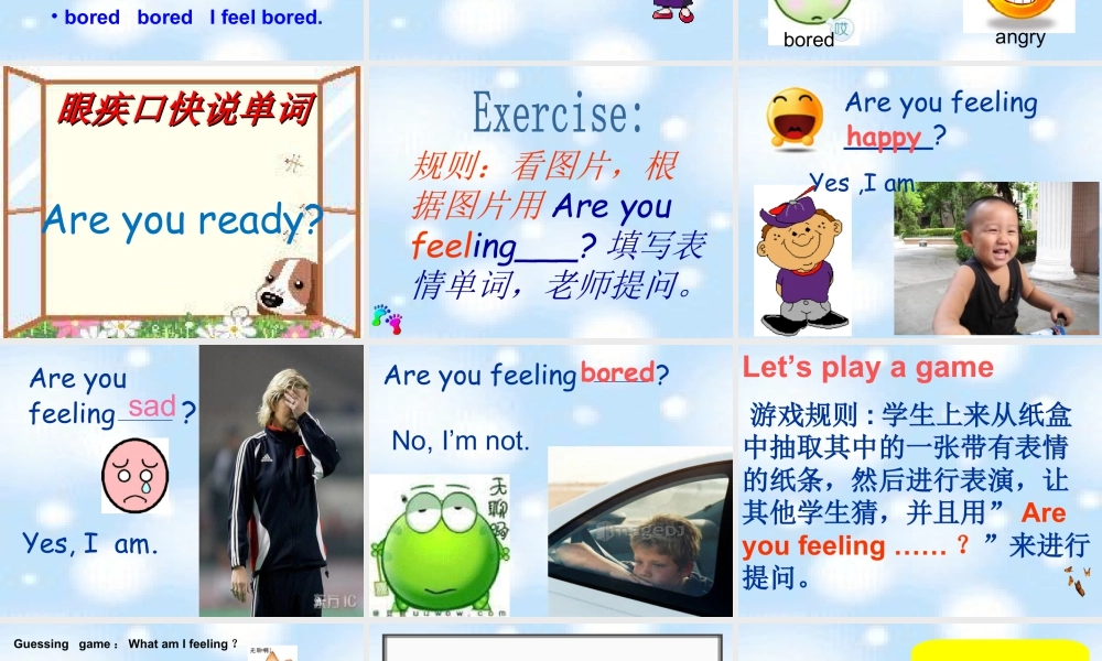 外研版小学英语课件-M9U1Are you feeling bored？  .ppt