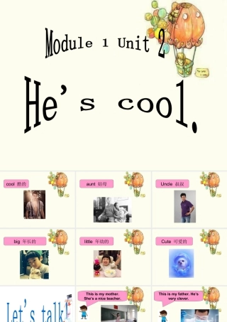 外研版小学英语课件-Module 1 Unit 2 He's cool 课件1.ppt