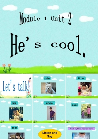 外研版小学英语课件-Module 1 Unit 2 He's cool 课件2.ppt