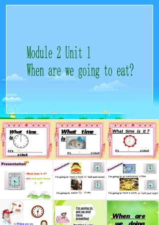 外研版小学英语课件-Module 2 Unit 1 When are we going to eat 课件1.ppt