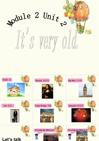 外研版小学英语课件-Module 2 Unit 2 It's very old 课件1.ppt