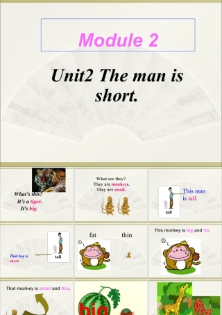 外研版小学英语课件-Module 2 Unit 2 The man is short课件1.ppt