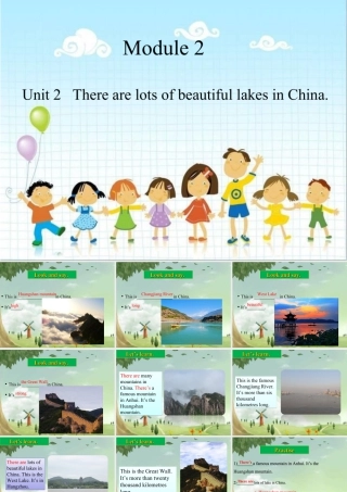 外研版小学英语课件-Module 2 Unit 2 There are lots of beautiful lake in China.ppt