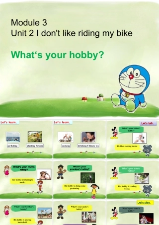 外研版小学英语课件-Module 3 Unit 2 I don't like riding my bike--What's your hobby.ppt