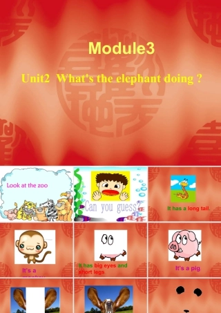外研版小学英语课件-Module 3 Unit 2 What's the elephant doing 课件.ppt
