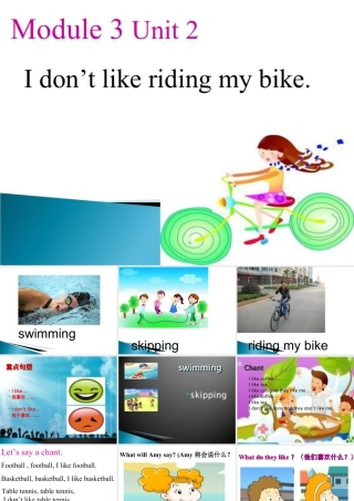 外研版小学英语课件-Module 3Unit 2 I don't like riding my bike课件2.ppt