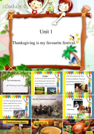 外研版小学英语课件-Module 4 Unit 1 Thanksgiving is my favourite festival.ppt