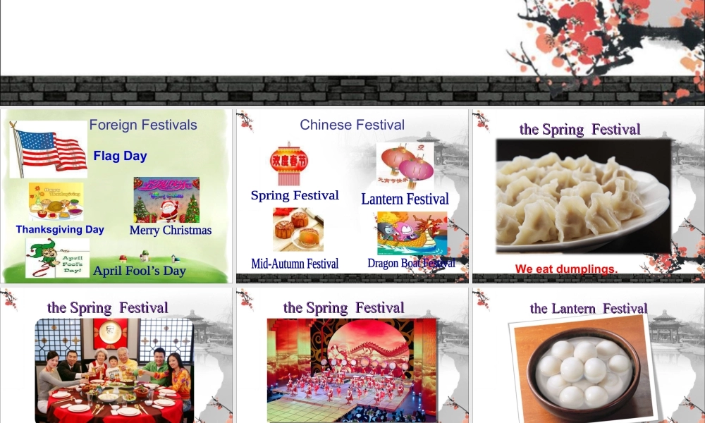 外研版小学英语课件-Module 4 Unit 2 Our favourite festival is the Spring Festiva.ppt