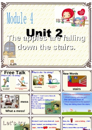 外研版小学英语课件-Module 4 Unit 2 The apples are falling down the stairs. 课件2.ppt