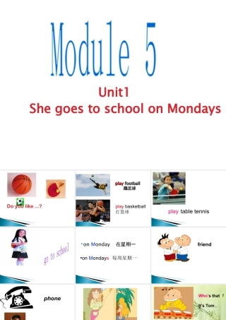 外研版小学英语课件-Module 5 Unit 1 She goes to school on Mondays课件2.ppt