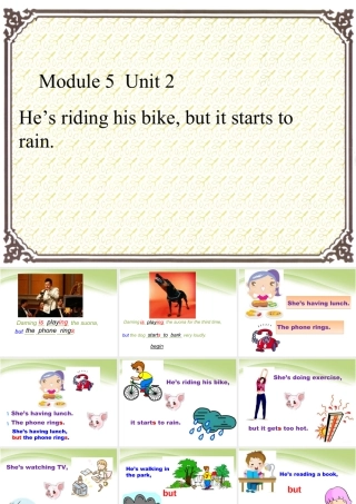 外研版小学英语课件-Module 5 Unit 2 He's riding his bike, but it starts to rain. 课件2.ppt