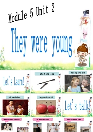 外研版小学英语课件-Module 5 Unit 2 They were young 单词句型演练.ppt