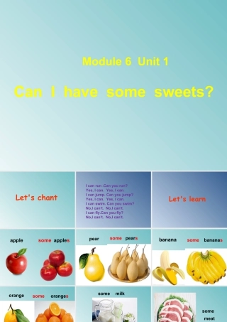 外研版小学英语课件-Module 6 Unit 1 Can I have some sweets 课件.ppt
