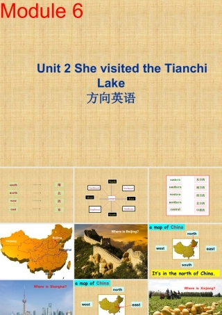 外研版小学英语课件-Module 6 Unit 2 She visited the Tianchi Lake--方向英语.ppt