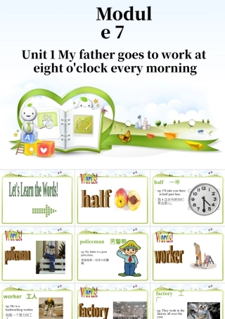 外研版小学英语课件-Module 7 Unit 1 My father goes to work at eighto'clock every morning 课件1.ppt