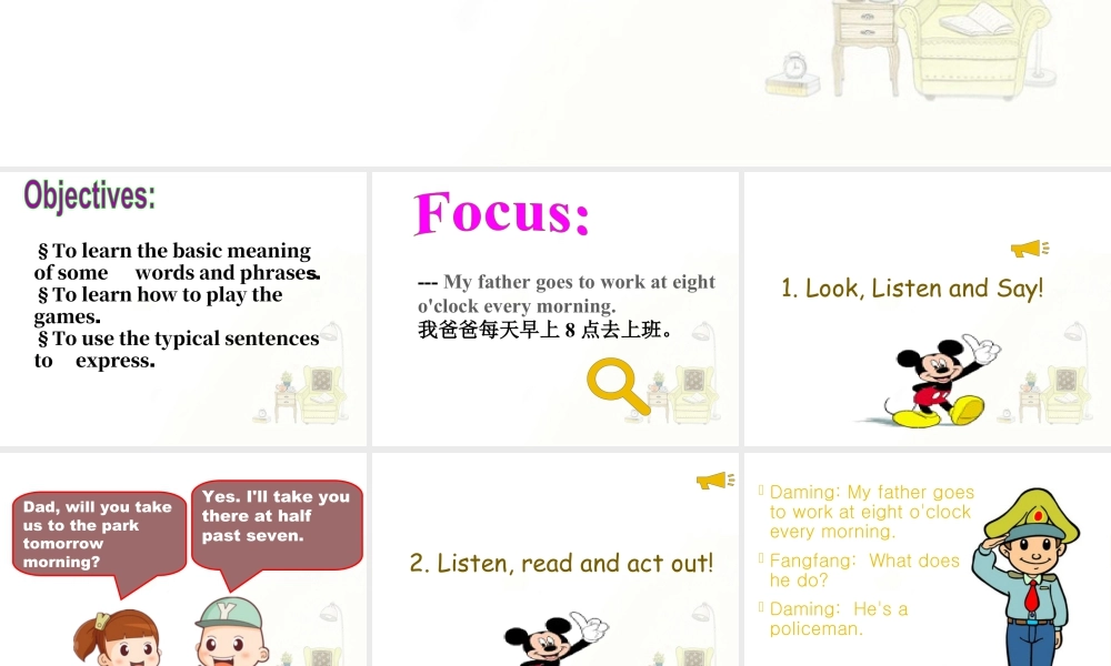 外研版小学英语课件-Module 7 Unit 1 My father goes to work at eighto'clock every morning 课件2.ppt