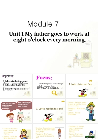 外研版小学英语课件-Module 7 Unit 1 My father goes to work at eighto'clock every morning 课件2.ppt