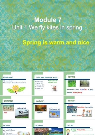 外研版小学英语课件-Module 7 Unit 1 We fly kites in spring--Spring is warm and nice.ppt