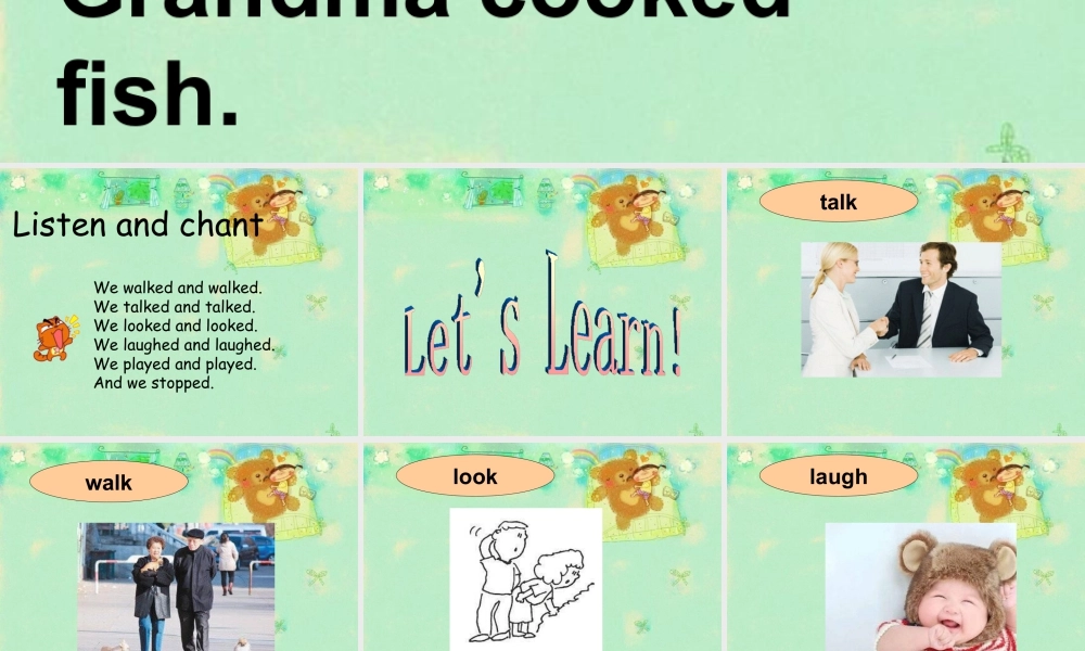 外研版小学英语课件-Module 7 Unit 2 Grandma cooked fish 课件.ppt