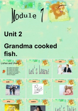 外研版小学英语课件-Module 7 Unit 2 Grandma cooked fish 课件.ppt