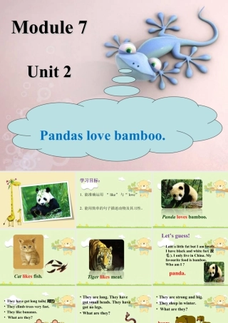 外研版小学英语课件-Module 7 Unit 2 Pandas love bamboo.ppt
