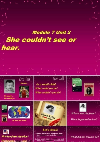 外研版小学英语课件-Module 7 Unit 2 She couldn't see or hear. 课件1.ppt