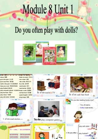 外研版小学英语课件-Module 8 Unit 1 Do you often play with dolls. 课件.ppt