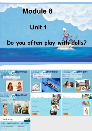 外研版小学英语课件-Module 8 Unit 1 Do you often play with dolls.ppt