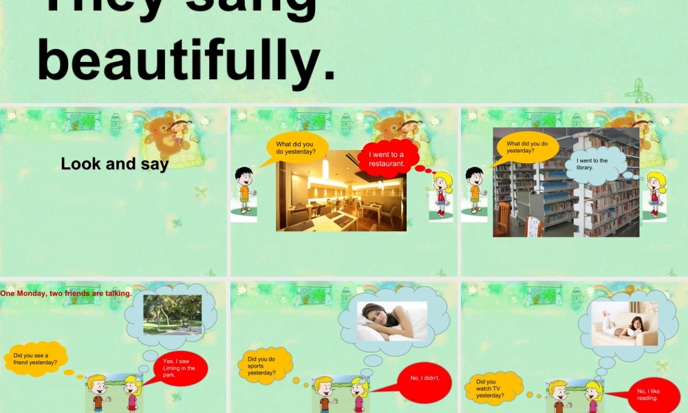 外研版小学英语课件-Module 8 Unit 1 They sang beautifully 课件.ppt