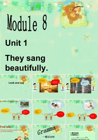 外研版小学英语课件-Module 8 Unit 1 They sang beautifully 课件.ppt