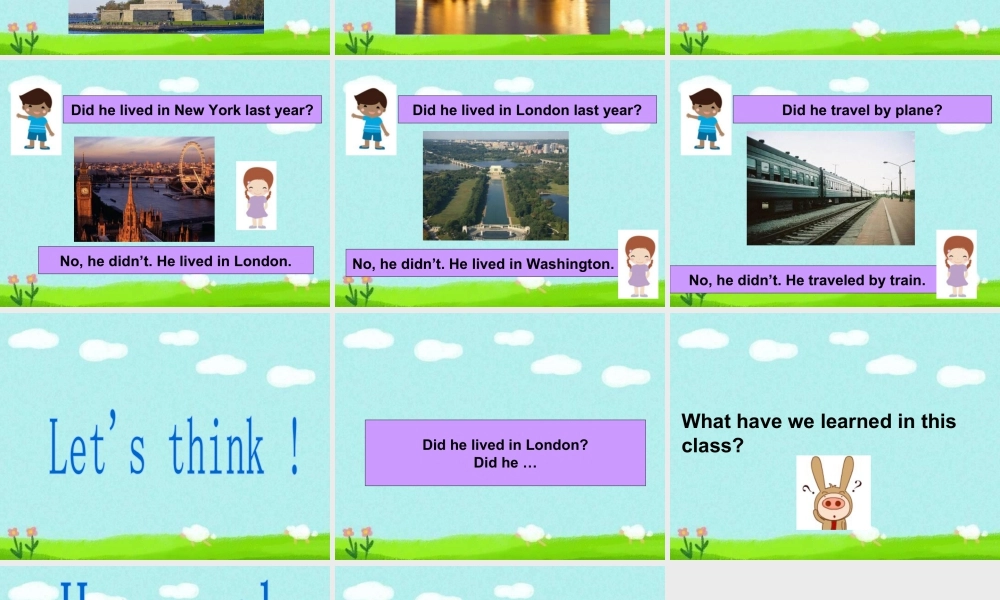 外研版小学英语课件-Module 9 Unit 1 Did he lived in New York 句型操练.ppt