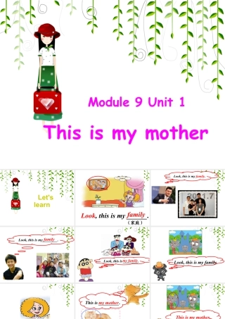 外研版小学英语课件-Module 9 Unit 1 This is my mother 课件.ppt