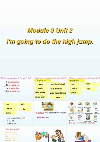 外研版小学英语课件-Module 9 Unit 2 I am going to the high jump 课件.ppt