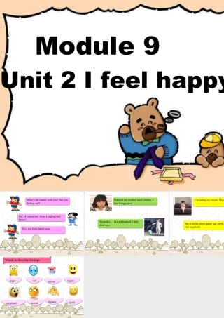 外研版小学英语课件-Module 9 Unit 2 I feel happy.ppt