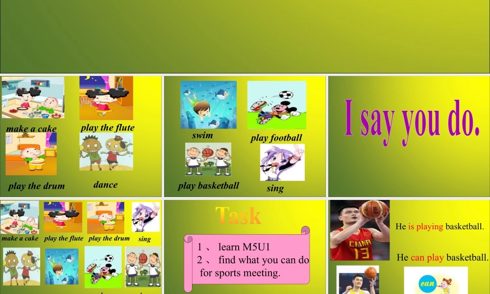 外研版小学英语课件-Moudle 5 Unit 1 can you run fast 课件.ppt