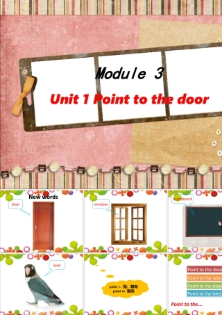外研版小学英语课件-Unit 1 Point to the door 课件 2.ppt