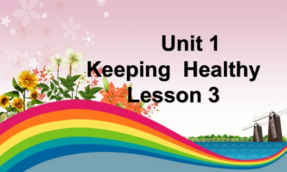 (人教新起点) 五年级英语下册Unit 1 Keeping Healthy Lesson 3 课件 2.ppt