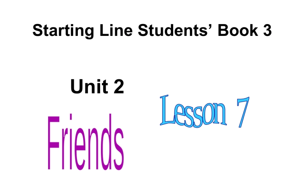 （人教新起点）二年级英语上册课件 Unit 2 lesson 7.ppt