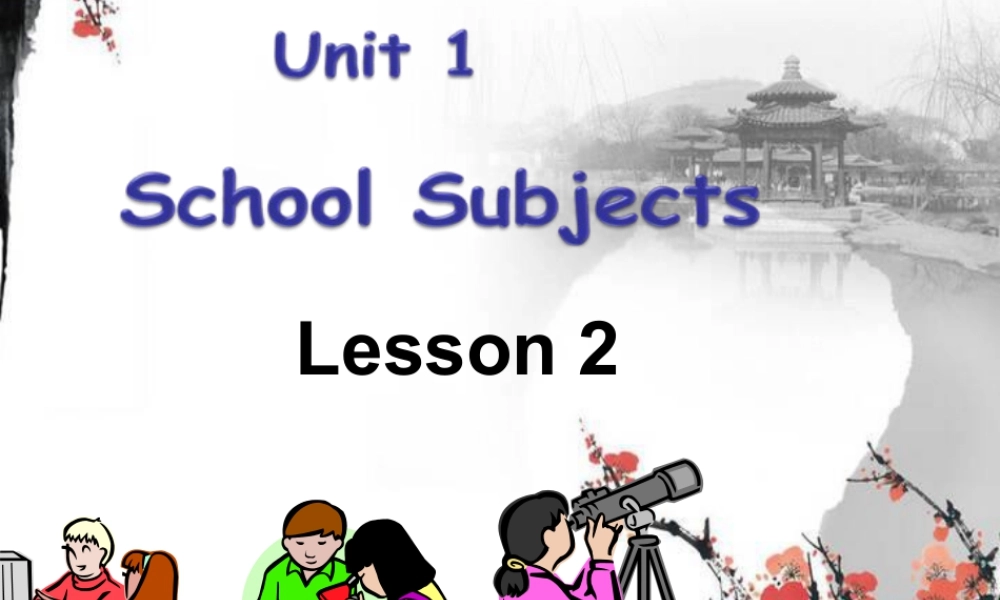 （人教新起点）三年级英语下册 Unit 1 School Subjects Lesson 2 课件 2.ppt