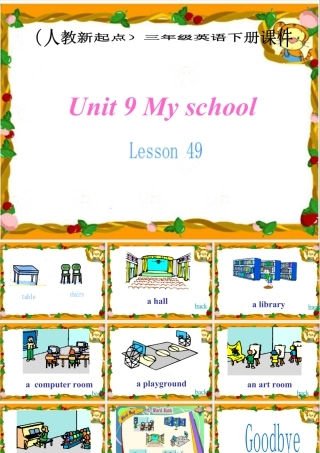 （人教新起点）三年级英语下册《Unit 9 Lesson 49》教学课件.ppt