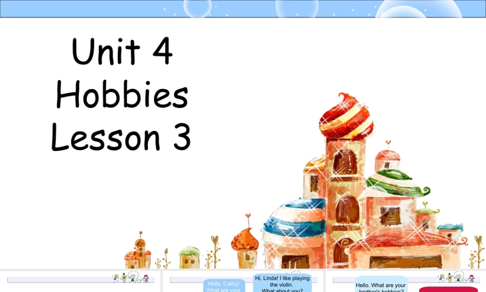 （人教新起点）四年级英语下册Unit 4 Hobbies Lesson 3 课件 2.ppt