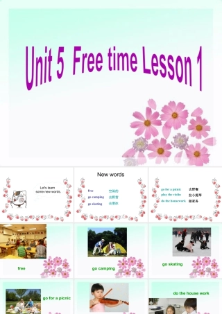 （人教新起点）四年级英语下册Unit 5 Free time Lesson 1 课件 1.ppt