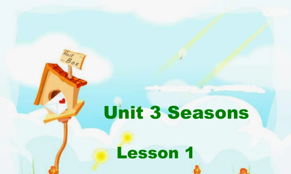 人教（新起点）英语二年级下册 Unit 3 Seasons Lesson 1 课件3.ppt